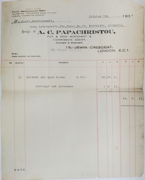 FACTURA EMISA DE A.C. PAPACHRISTOU , NEGUSTOR LONDONEZ DE BLANURI , UNUI CLIENT BUCURESTEAN , 5 OCTOMBRIE , 1937