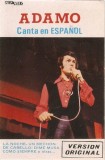 Adamo - Adamo Canta En Espa&ntilde;ol (Version Original), Caseta audio