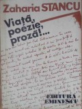VIATA, POEZIE, PROZA!... CONFESIUNILE LUI DARIE-ZAHARIA STANCU-351819