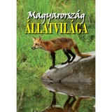 Magyarorsz&aacute;g &aacute;llatvil&aacute;ga - Bern&aacute;th Istv&aacute;n
