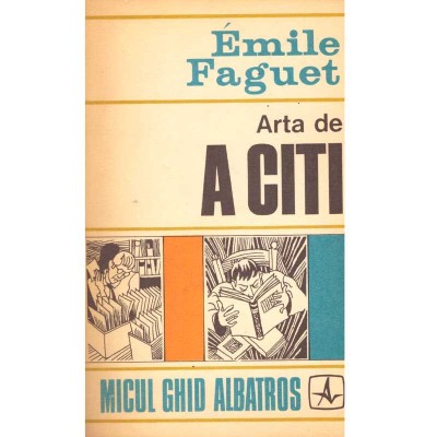 Emile Faguet - Arta de a citi - 115538 foto