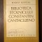 Mario Ruffini - Biblioteca Stolnicului Constantin Cantacuzino (tiraj 1510 ex.) (sublinieri)