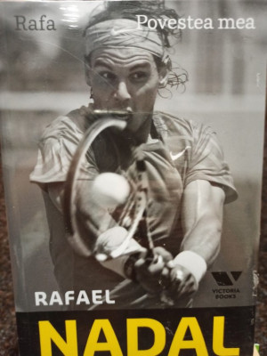 Rafael Nadal - Rafa. Povestea mea (editia 2012) foto