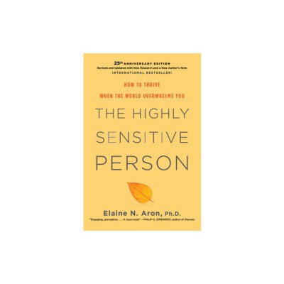 The Highly Sensitive Person: How to Thrive When the World Overwhelms You foto