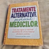 Tratamente alternative pe placul medicilor - Marc Cohen