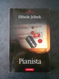 ELFRIEDE JELINEK - PIANISTA, Polirom