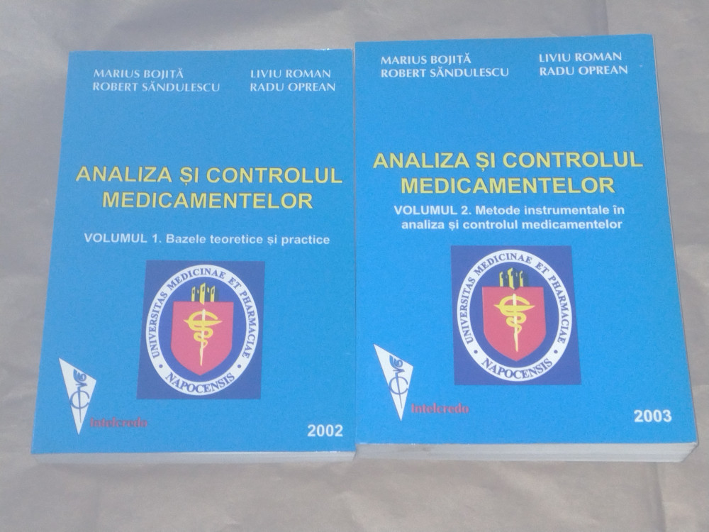 MARIUS BOJITA \ LIVIU ROMAN - ANALIZA SI CONTROLUL MEDICAMENTELOR vol.1.2.  | arhiva Okazii.ro