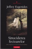 AS - JEFFREY EUGENIDES - SINUCIDEREA FECIOARELOR