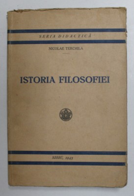ISTORIA FILOSOFIEI de NICOLAE TERCHILA 1943 foto