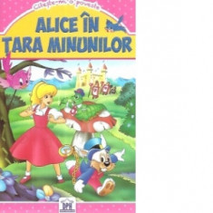 Citeste-mi o poveste - Alice in Tara Minunilor - Lewis Carroll