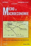 Micro si macroeconomie. Concepte fundamentale si aplicatii - 2004 - GH. Lutac (I201)