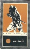 Cumpara ieftin Carte Marasesti Mihail Sadoveanu, Literatura Clasica Romana, Editie Veche Colectie, Coperta Cartonata