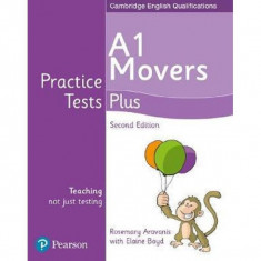 Cambridge English Qualifications Practice Tests Plus - A1 Movers - Rosemary Aravanis, Elaine Boyd