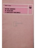 Roger Temam - Metode numerice de rezolvare a ecuatiilor functionale (Editia: 1973)