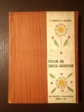 V. Adăscăliței; Ion H. Ciubotaru - Folclor din ținutul Rădăuților (1969; tiraj 500 ex.)