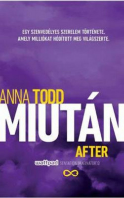 Miut&amp;aacute;n / After - Anna Todd foto