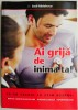Ai grija de inima ta! - Emil Radulescu, Studii literare, carte cu sublinieri