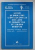 SISTEM DE INDICATORI AI INVATAMANTULUI ROMANESC IN PERSPECTIVA INTEGRARII EUROPENE de MAGDA BALICA ...ALEXANDRU MODRESCU , 1999