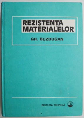 Rezistenta materialelor &amp;ndash; Gh. Buzdugan foto
