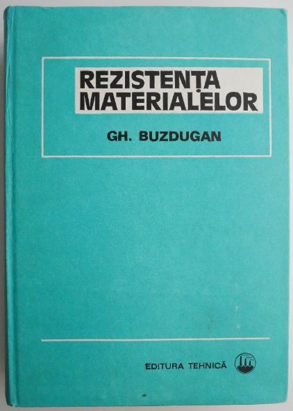 Rezistenta materialelor &ndash; Gh. Buzdugan
