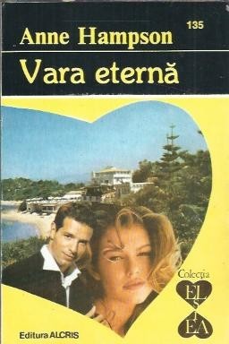 Vara eterna - Anne Hampson