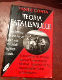 TEORIA FATALISMULUI Vasile Conta