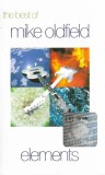 Mike Oldfield - The Best Of Mike Oldfield: Elements, Caseta audio