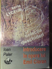 INTRODUCERE IN OPERA LUI EMIL CIORAN-IOAN PALER foto