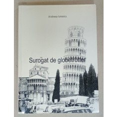 SUROGAT DE GLOBETROTTER de ANDREEA IONESCU , 1994