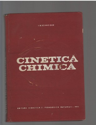 C9698 CINETICA CHIMICA - I.A.SCHNEIDER foto