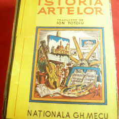 Hendrik van Loon - Istoria Artelor - Ed. Nationala Mecu 1944 ,ilustrata ,782pag