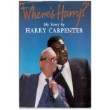 Harry Carpenter - Where&#039;s Harry? - 110506