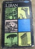 TRM3 Carte Liban Traian Micu Colectia Pe Harta Lumii 1975, Editura Stiintifica Enciclopedica, Monografie Comunism RSR Colectie