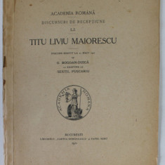 TITU LIVIU MAIORESCU , discurs rostit de G. BOGDAN - DUICA , 1921