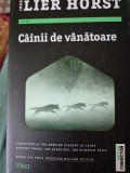 Cainii de vanatoare de Lier Horst