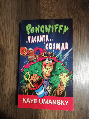 Pongwiffy si Vacanta de Cosmar - Kaye Umansky foto