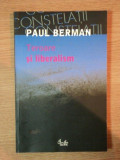 TEROARE SI LIBERALISM de PAUL BERMAN , 2005