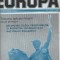 Europa Saptamanal de orientare liberala nr.2 Anul 1/1990