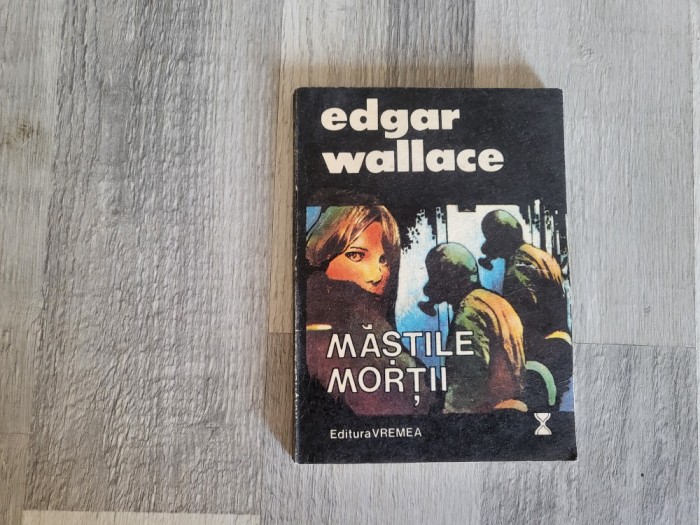 Mastile mortii de Edgar Wallace