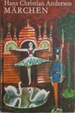 Marchen &ndash; Hans Christian Andersen