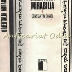 Orientalia Mirabilia I - Constantin Daniel - Bibliotheca Orientalis