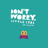 Don&#039;t Worry, Little Crab