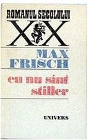 Eu nu sunt Stiller Max Frisch