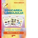 Educarea limbajului 3-5 ani (fise de lucru)