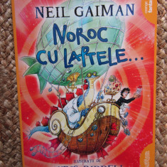 Neil Gaiman - Noroc cu laptele... (2017)