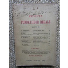 Revista Fundatiilor Regale Anul I MARTIE 1934 Nr. 3