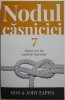 Nodul Căsniciei: 7 Alegeri care Țin Cuplurile &Icirc;mpreună - Ron &amp; Jody Zappia, Carte Beletristică