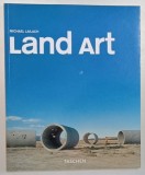 LAND ART by MICHAEL LAILACH , 2007