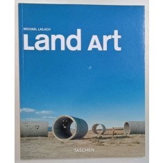 LAND ART by MICHAEL LAILACH , 2007
