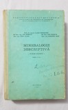 Cumpara ieftin Mineralogie descriptivă. Lucrări practice - Lazăr Pavelescu, Ana Mercus...